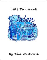 Late to Lunch Jazz Ensemble sheet music cover